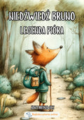 Niedźwiedź Bruno - Legenda pióra