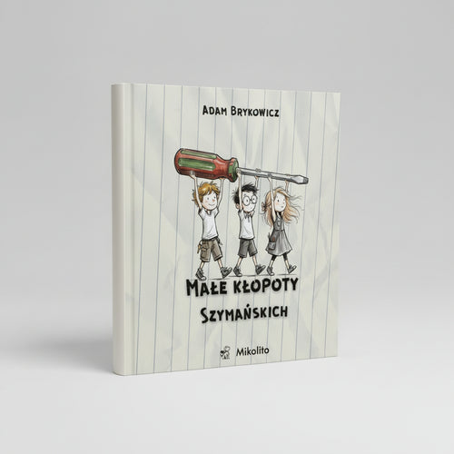 Małe Kłopoty Szymańskich