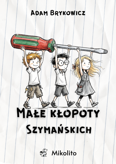 Małe Kłopoty Szymańskich